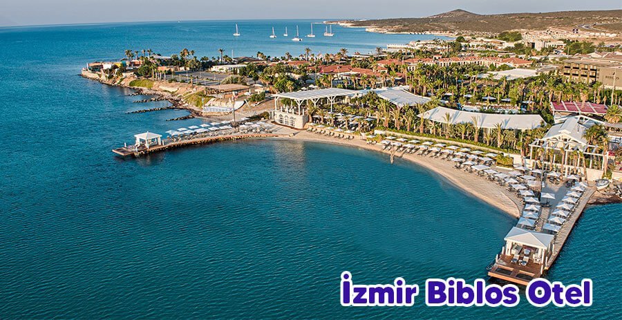 İzmir Biblos Otel (Otel Transfer Hizmeti)